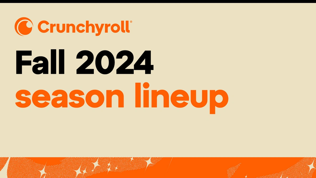 Crunchyroll Fall 2024 Anime Season and More!