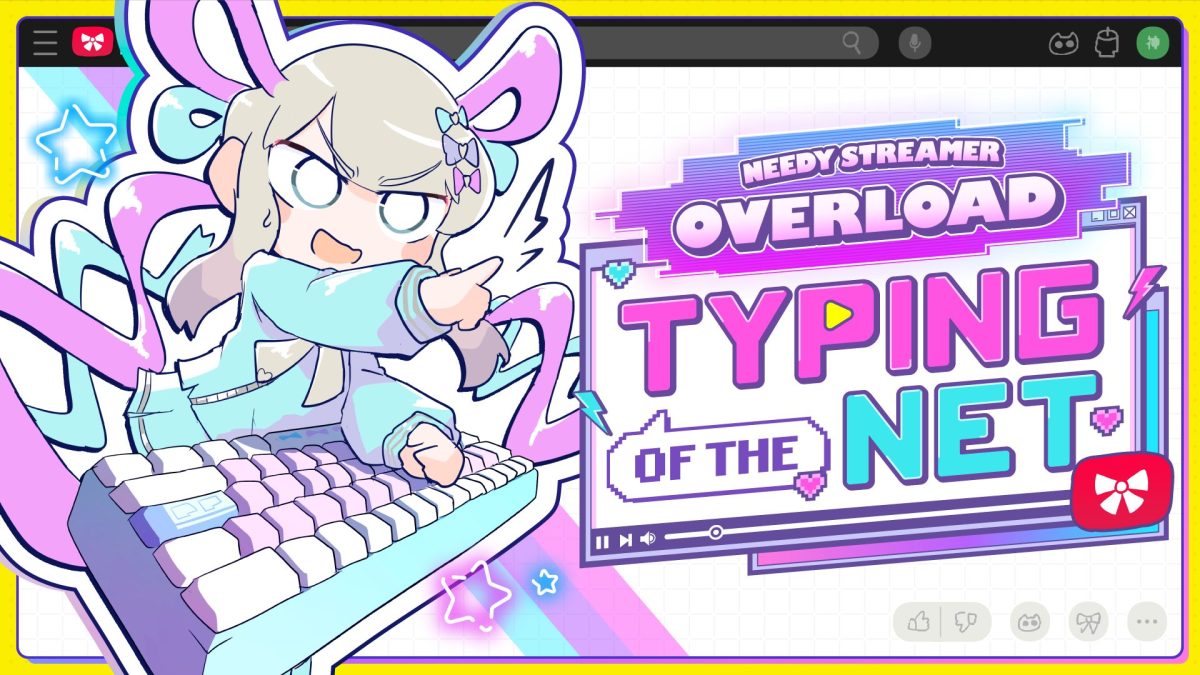 Needy Streamer Overload: Typing of The Net Cover Image