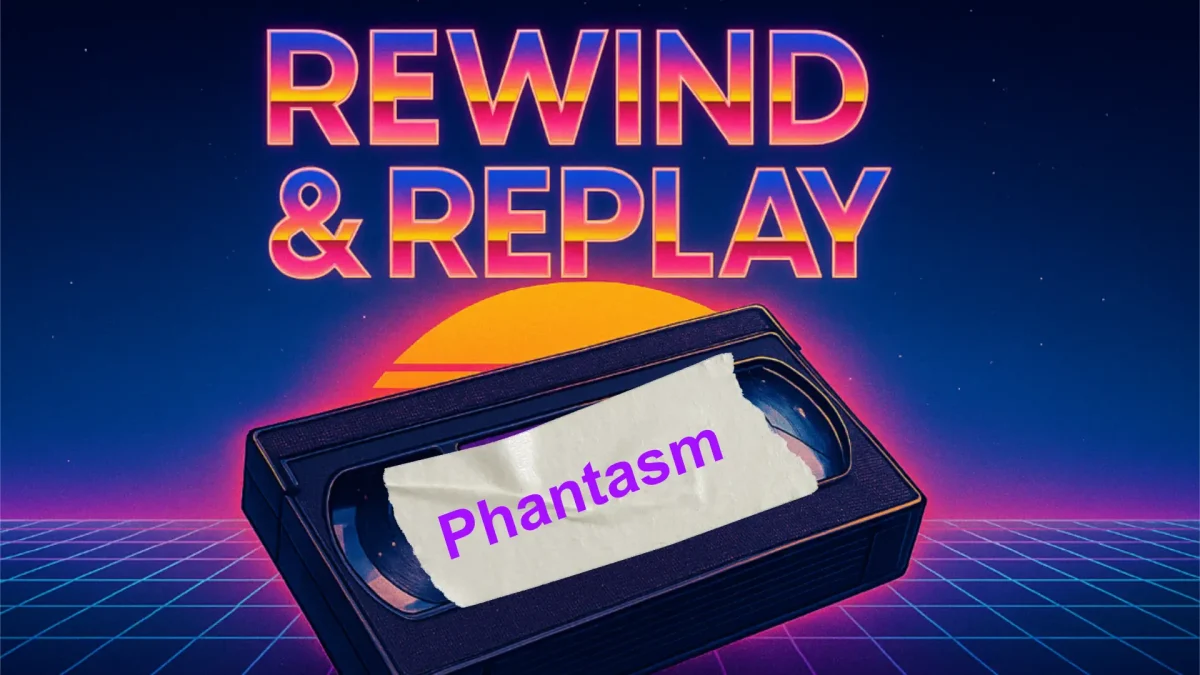 Rewind & Replay - Phantasm Cover Image